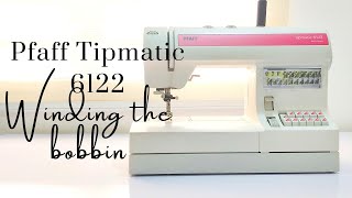 Pfaff Tipmatic 6122 sewing machine Winding the bobbin [upl. by Ferrell]