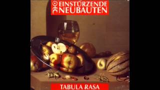 Einstürzende Neubauten Tabula rasa  Interimsliebenden [upl. by Suryc112]