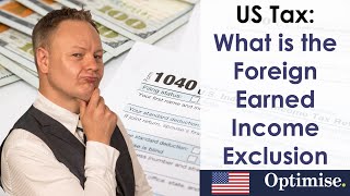 Foreign Earned Income Exclusion  What It Is And How To File [upl. by Eiclud]