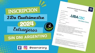 📢📢Inscripción CBC  UBA 2do Cuatrimestre 2024 Extranjero sin DNI argentino📢📢 [upl. by Carilla]