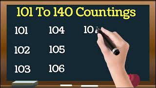 101 To 140 Countings  Number Counting 101 To 140  Ginti 101 se 150 Tak [upl. by Watkin957]