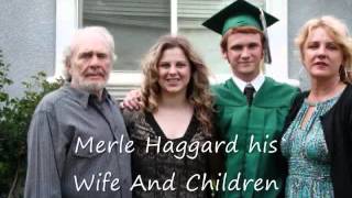 A Family Tribute To Merle Haggard And His Family [upl. by Iolenta]