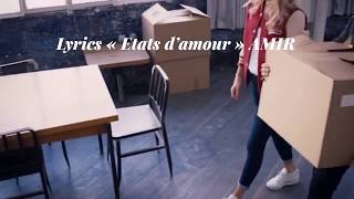 Lyrics « États d’amour » AMIR [upl. by Tommy907]