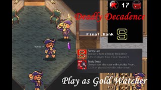 Super Dark Deception Deadly Decadence S Rank Full Gameplay  Play as Gold Watcher [upl. by Ethan]