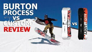 Burton Process vs Burton Custom Snowboard Review [upl. by Nna]