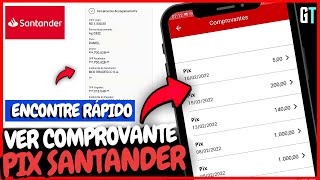 PIX SANTANDER COMO VER COMPROVANTE DE PAGAMENTOS NO APLICATIVO [upl. by Einnor]