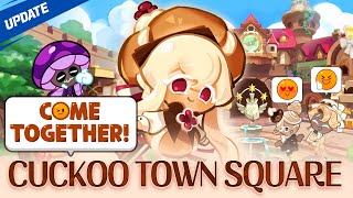 Come Together Cuckoo Town Square ⛲️ [upl. by Portland55]