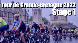 1ère étape du Tour de Grande Bretagne 2022  Cyclisme sur route  cycling england tour of britain [upl. by Dualc563]