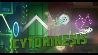 CYTOKINESIS NEW LAYOUT 4K 60FPS  not leak [upl. by Eugenides342]