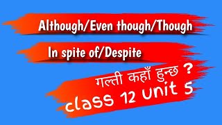 Althougheven thoughthoughin spite ofdespite class 12 unit 5 [upl. by Klehm95]