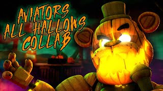 🎃 FNAFSFMBLENDER Aviators  All Hallows COLLAB 🎃 [upl. by Anawal]