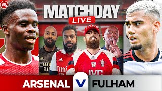 Arsenal 22 Fulham  Match Day Live [upl. by Naoj630]