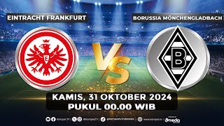 LIVE  Eintracht Frankfurt VS Borussia Monchengladbach I DFB POKAL [upl. by Pepita]