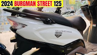 2024 Suzuki Burgman Street 125 New Model😍Detailed Review  New Price  Features  Update  Changes🔥 [upl. by Jensen717]