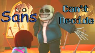 Sans Cant Decide SFM [upl. by Yengac]