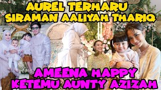 SIRAMAN AALIYAH THARIQ AUREL AMEENA AZIZAH TERHARU [upl. by Gautier417]