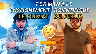 LE CLIMAT DU FUTUR  Enseignement Scientifique Terminale [upl. by Nisior]