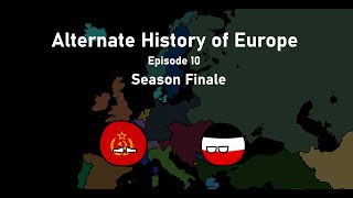 Alternate History of Europe  Episode 10  quotArmisticequot Season Finale [upl. by Johst857]