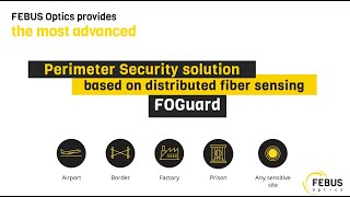 FOGuard the Perimeter Intrusion Detection System PIDS of FEBUS Optics [upl. by Undis]