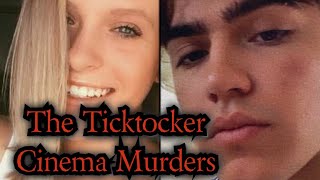 The TikToker Cinema Murders  Anthony Barajas amp Rylee Goodrich [upl. by Trygve]