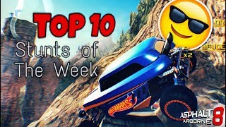 Asphalt 8  TOP 10 Stunts of The Week 15 [upl. by Iroak]