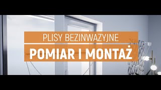 Plisy bezinwazyjne marki Rena  pomiar i montaż [upl. by Dhar]