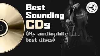 Best sounding CDs my audiophile test discs [upl. by El]