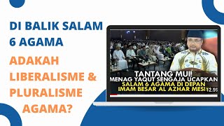 Salam Lintas Agama Ada Liberalisme amp Pluralisme [upl. by Sheley]