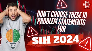 10 Problem Statement which everyone is choosing so you must not in SIH 2024  Smart India Hackathon [upl. by Leziar]