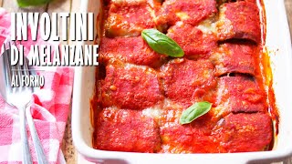 INVOLTINI DI MELANZANE al forno fatti in casa  Marianna Pascarella [upl. by Lennard]