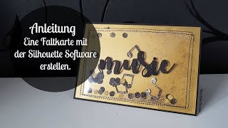 PlotterAnleitung Wie erstellt man eine einfache Faltkarte [upl. by Mahoney890]