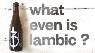 What even is lambic  The Craft Beer Channel [upl. by Codi]