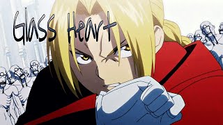 Fullmetal Alchemist Brotherhood AMV  Glass Heart  HD fullmetalalchemist amv anime [upl. by Chappell324]