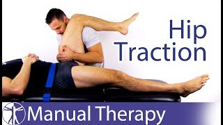 Hip Traction  Primary amp Secondary Assessment and Treatment [upl. by Hachmin988]