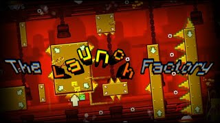 Launch Factory by Manix648 me  Platformer Demon [upl. by Iturhs]