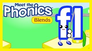 Meet the Phonics Blends  fl [upl. by Duster]