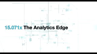 The Analytics Edge  MITx on edX  Course About Video [upl. by Nader]