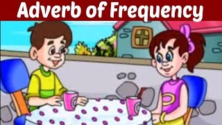 The Adverb of Frequency  Learn Basic English Grammar  Kids Educational Video [upl. by Portie]