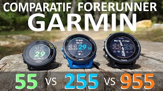 COMPARATIF montres GPS Garmin Forerunner 55 255 et 955  les différences laquelle choisir [upl. by Eixam]