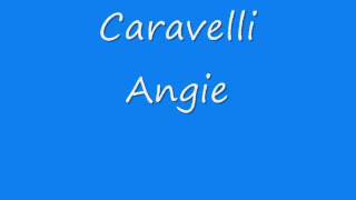 Caravelli  Angie [upl. by Tommi]