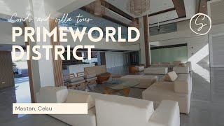 Affordable condo and villa tour  Primeworld District  MACTAN  CEBU PHILIPPINES [upl. by Mcquoid]