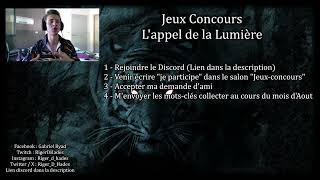 Jeux Concours Lappel de la Lumière  Envoyez moi vos mots clés [upl. by Iphlgenia]