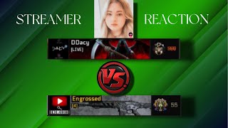 Bo4 Engrossed vs Female Streamer DDacy STREAMER REACTION [upl. by Lorita]