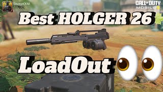 The BEST Holger 26 Loadout  No Recoil High Damage  Holger 26 Attachments COD Mobile Season 6 [upl. by Aynek]