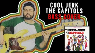 Cool Jerk  The Capitols  Bass Cover [upl. by Vania]