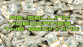 ReSelling Videogames to buy a Porsche The Beginning [upl. by Nahgaem39]