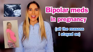 Why I stayed on bipolar meds in pregnancy [upl. by Repinuj792]