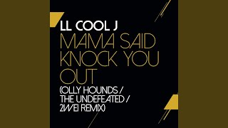 Mama Said Knock You Out Olly Hounds  The Undefeated  2WEI Remix [upl. by Annuhsal863]