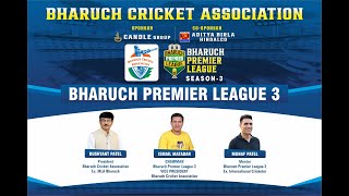 BPL  BHARUCH PREMIER LEAGUE 3  MATCH 3  GUJARAT LIONS VS VAGRA WARRIORS [upl. by Aynwad929]