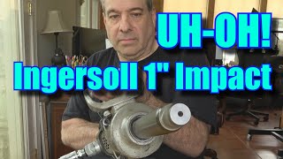 Broken Ingersoll 1quot Impact [upl. by Erdnua]